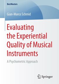 Produktbild: Evaluating the Experiential Quality of Musical Instruments