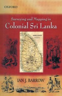 Produktbild: Surveying and Mapping in Colonial Sri Lanka, 1800-1900