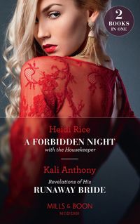 Rice, H: A Forbidden Night With The Housekeeper / Revelation