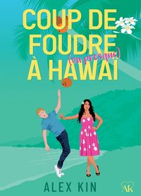 Produktbild: Coup de foudre ou presque a hawai