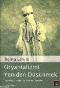 Produktbild: Oryantalizmi Yeniden D&uuml;s&uuml;nmek