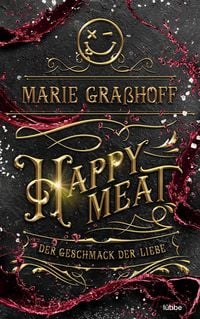 Produktbild: Happy Meat - Der Geschmack der Liebe