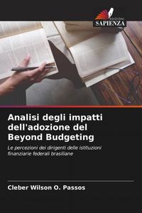 Produktbild: Analisi degli impatti dell'adozione del Beyond Budgeting