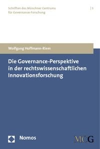 Produktbild: Die Governance-Perspektive in der rechtswissenschaftlichen Innovationsforschung
