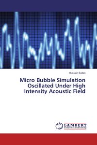 Produktbild: Micro Bubble Simulation Oscillated Under High Intensity Acoustic Field
