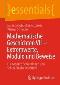 Produktbild: Mathematische Geschichten VII - Extremwerte, Modulo und Beweise