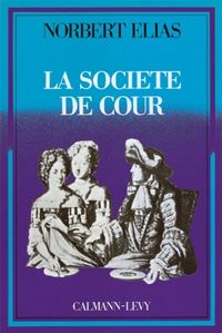 Produktbild: La soci&eacute;t&eacute; de cour