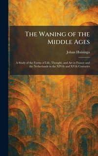 Produktbild: The Waning of the Middle Ages