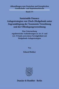 Produktbild: Sustainable Finance: Anlagestrategien von (Dach-)Hedgefonds unter Zugrundelegung der Taxonomie-Verordnung und der Offenlegungsverordnung
