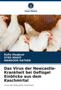 Produktbild: Das Virus der Newcastle-Krankheit bei Gefl&uuml;gel Einblicke aus dem Kaschmirtal