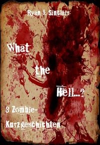 Produktbild: What the Hell... ?