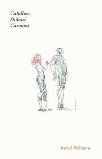Produktbild: Catullus: Shibari Carmina