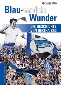 Produktbild: Blau-wei&szlig;e Wunder