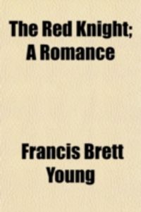 Produktbild: The Red Knight; A Romance