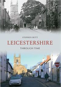 Produktbild: Leicestershire Through Time