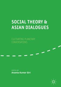 Produktbild: Social Theory and Asian Dialogues