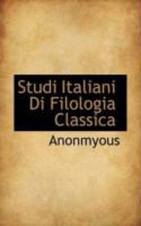 Produktbild: Studi Italiani Di Filologia Classica