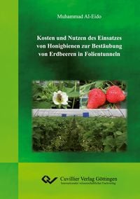 Produktbild: Kosten und Nutzen des Einsatzes von Honigbienen zur Best&auml;ubung von Erdbeeren in Folientunneln