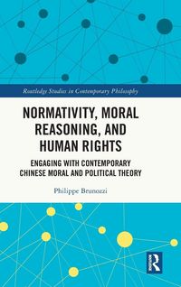 Produktbild: Normativity, Moral Reasoning, and Human Rights