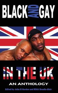 Produktbild: Black and Gay in the UK - An Anthology