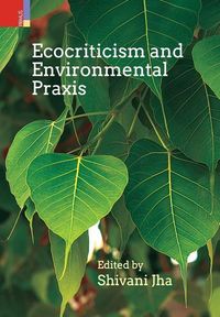 Produktbild: Ecocriticism and Environmental Praxis
