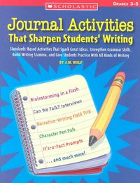 Produktbild: Journal Activities That Sharpen Students' Writing