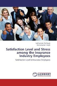 Produktbild: Singh, L: Satisfaction Level and Stress among the Insurance