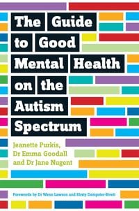 Produktbild: Guide to Good Mental Health on the Autism Spectrum