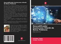 Produktbild: Descodificador Ass&iacute;ncrono Viterbi de Baixa Pot&ecirc;ncia