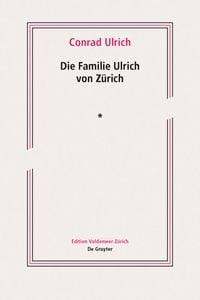 Bild vom Artikel Die Familie Ulrich von Zürich vom Autor Conrad Ulrich