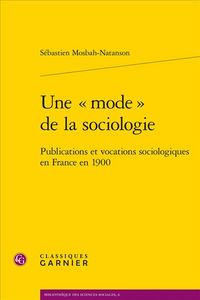 Produktbild: Une Mode de la Sociologie; Publications et Vocations Sociologiques