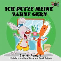 Produktbild: Ich putze meine Z&auml;hne gern