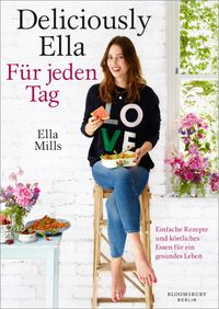 Bild vom Artikel Deliciously Ella - Für jeden Tag vom Autor Ella Mills (Woodward)