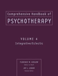 Produktbild: Comprehensive Handbook of Psychotherapy, Integrative / Eclectic