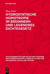 Produktbild: Hydrostatische Homotropie im Erdinnern und Legendres Dichtegesetz