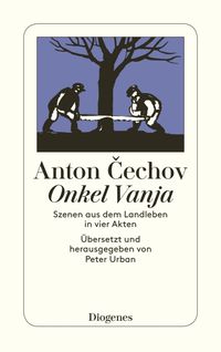 Bild vom Artikel Onkel Vanja vom Autor Anton Cechov