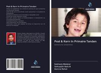 Produktbild: Post & Kern In Primaire Tanden