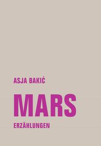 Bild vom Artikel Mars vom Autor Asja Bakić