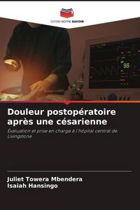 Produktbild: Douleur postop&eacute;ratoire apr&egrave;s une c&eacute;sarienne