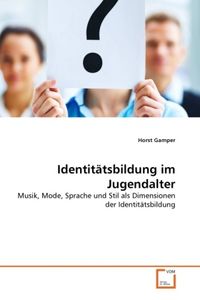 Produktbild: Gamper, H: Identit&iquest;bildung im Jugendalter
