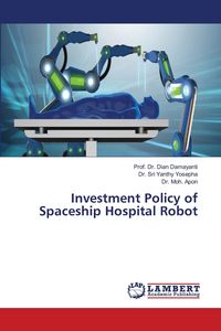 Produktbild: Investment Policy of Spaceship Hospital Robot