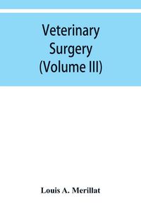 Produktbild: Veterinary surgery (Volume III) Veterinary surgical Operations