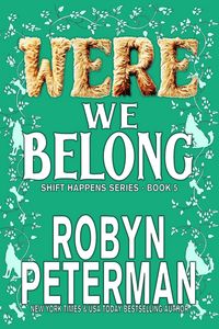 Produktbild: Were We Belong (Shift Happens, #5)