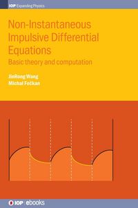 Produktbild: Non-Instantaneous Impulsive Differential Equations