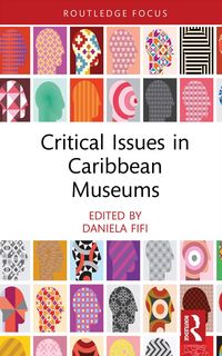 Produktbild: Critical Issues in Caribbean Museums