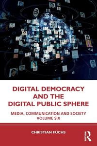 Produktbild: Digital Democracy and the Digital Public Sphere