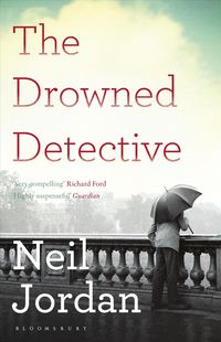 Bild vom Artikel The Drowned Detective vom Autor Neil Jordan