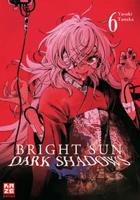 Bild vom Artikel Bright Sun – Dark Shadows – Band 6 vom Autor Yasuki Tanaka