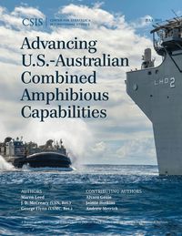 Produktbild: Advancing U.S.-Australian Combined Amphibious Capabilities