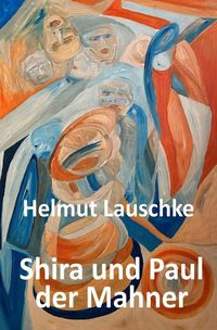 Produktbild: Shira und Paul der Mahner